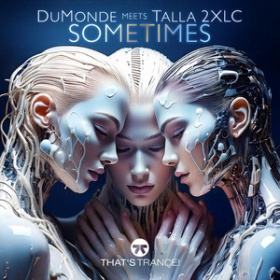 DUMONDE MEETS TALLA 2XLC - SOMETIMES